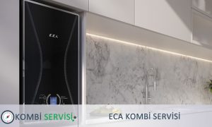 Prpfesyonel ECA Kombi Servisi Firmaları