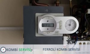 Ferroli Kombi Servisi