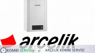 Arçelik Kombi Servisi – Arçelik Kombi Teknik Servis