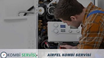 Airfel Kombi Servisi – Airfel Kombi Bakım Servisi