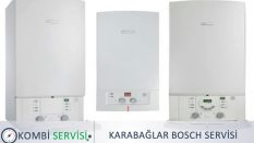 Karabağlar Bosch Servisi / Karabağlar Kombi Servisi