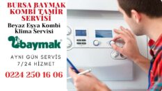 Baymak Servisi Bursa 0224 250 16 06 Servis Telefon Numarası