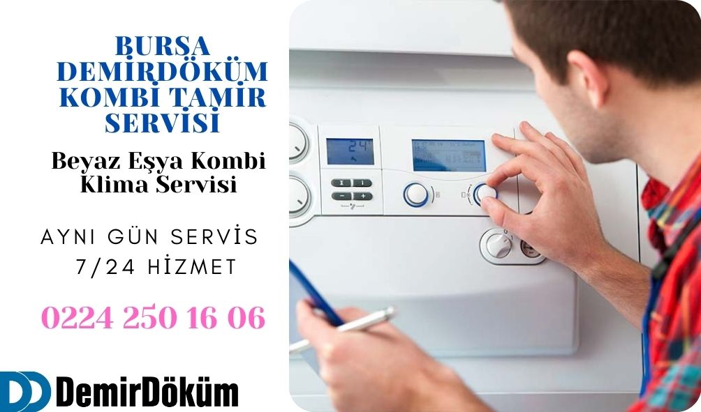 Bursa Demirdöküm Kombi Tamir Servisi