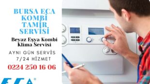 Eca Servis Bursa 0224 250 16 06 Arıza Tespit Tamir