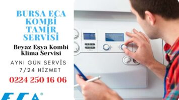 Eca Servis Bursa 0224 250 16 06 Arıza Tespit Tamir