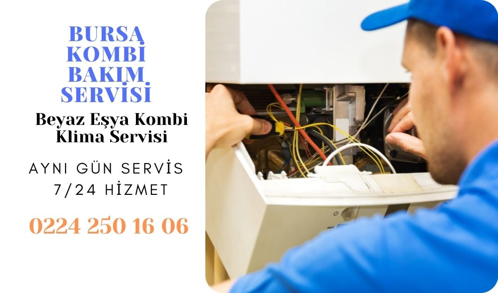 Bursa Kombi Bakım Servisi