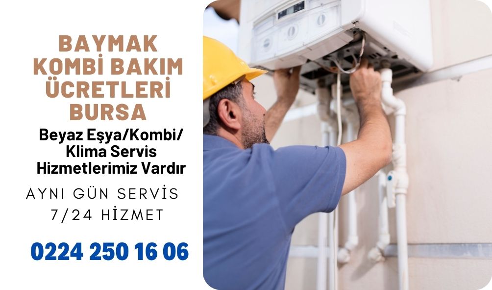 Baymak Kombi Bakım Ücretleri Bursa