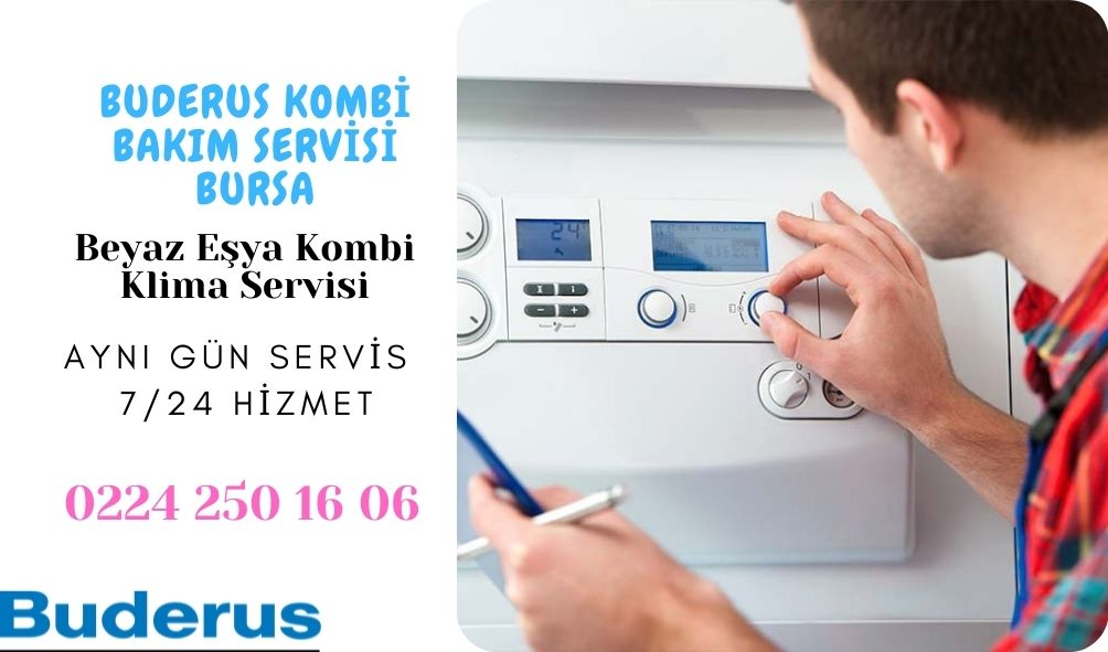 Buderus Kombi Bakım Servisi Bursa