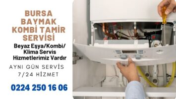 Baymak Bursa Teknik Servis 0224 250 16 06 | Kombi Servis Ustaları