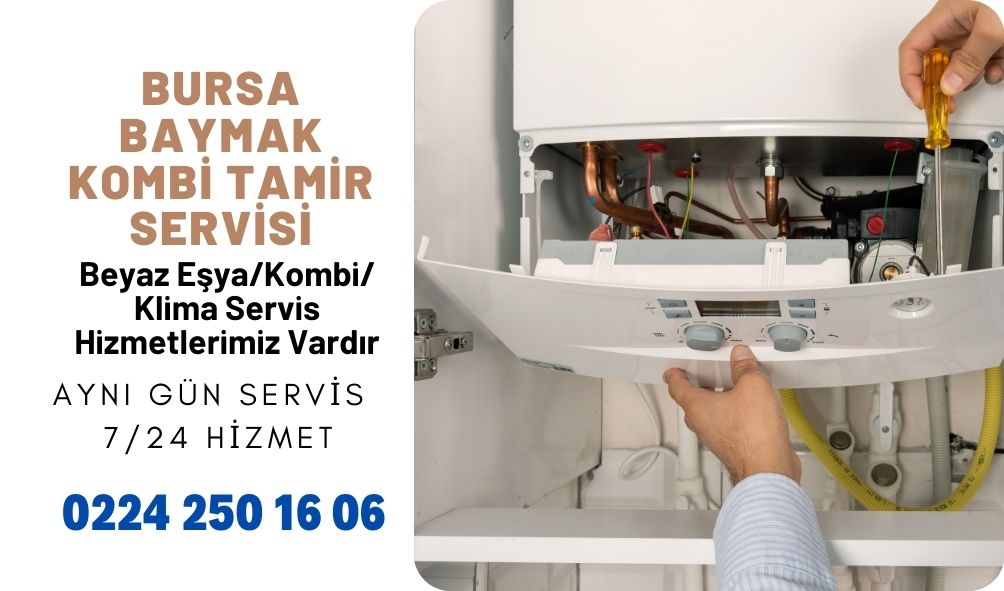 Bursa Baymak Kombi Tamir Servisi 