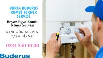 Bursa Buderus Kombi Servisi 0224 250 16 06 – Aynı Gün Hizmet