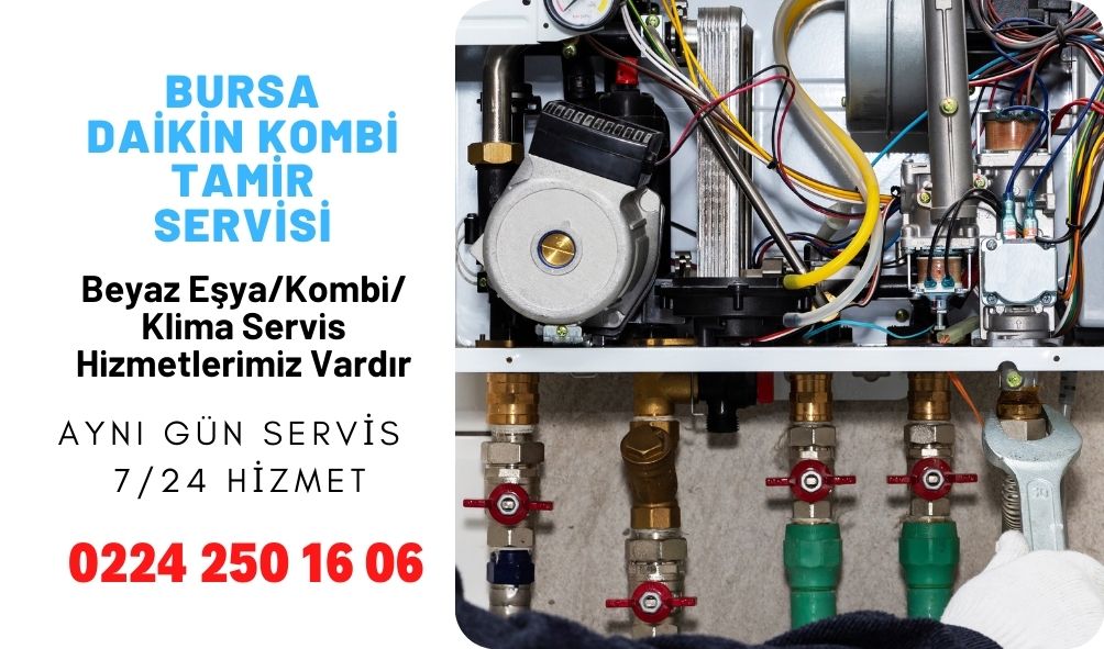 Bursa Daikin Kombi Tamir Servisi