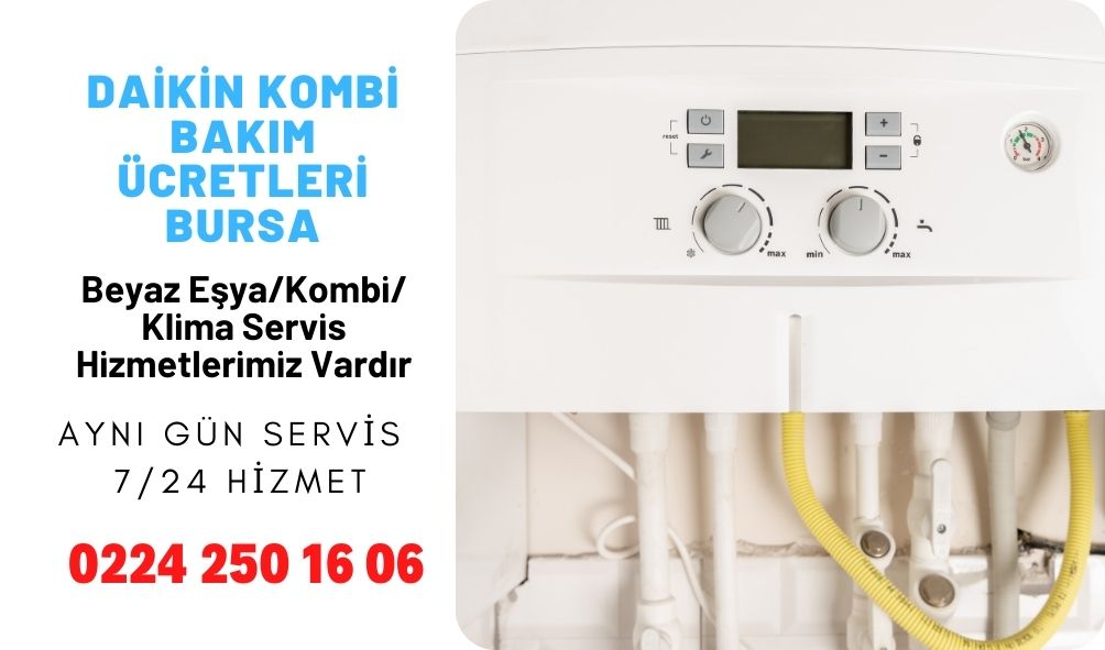 Daikin Kombi Bakım Ücretleri Bursa