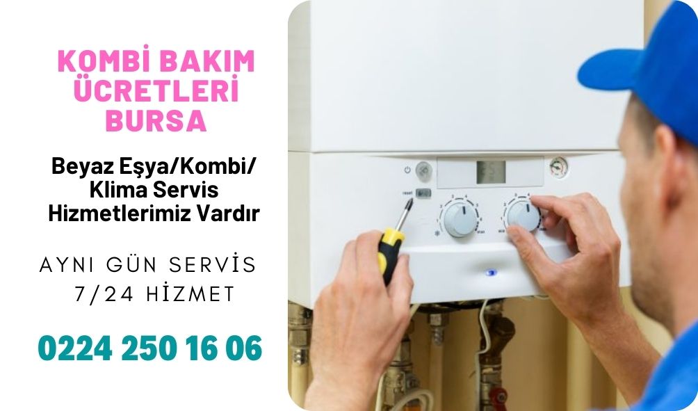 Kombi Bakım Ücretleri Bursa 