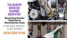 Bursa Yıldırım Bosch Servisi 0224 250 16 06 | Teknik Servis