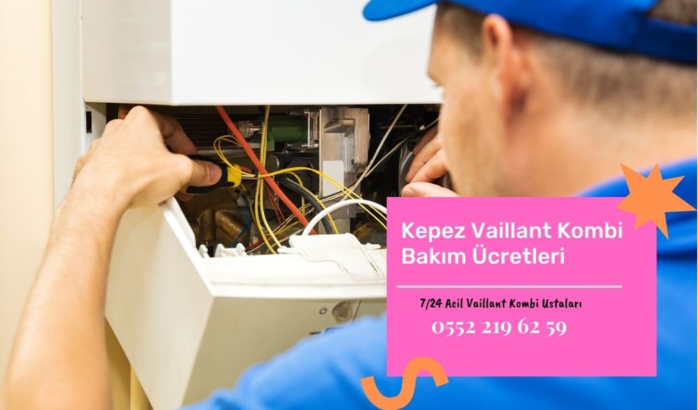 kepez-vaillant-kombi-bakim-ücretleri