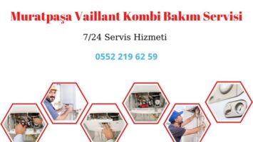 Vaillant Servisi Muratpaşa Antalya 0552 219 62 59 | Vaillant Teknik Servisi