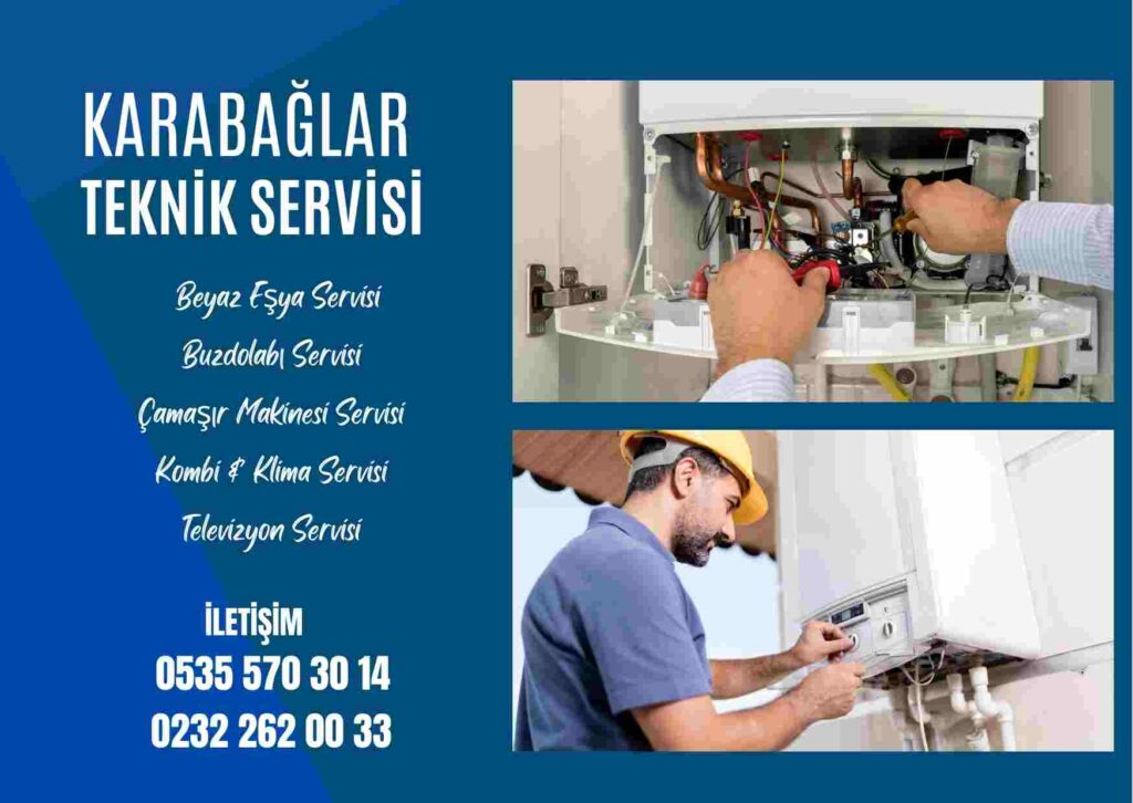 Karabağlar Kombi Servisi 